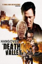 Watch Hangover in Death Valley Wootly