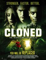 Watch Cloned: The Recreator Chronicles Wootly