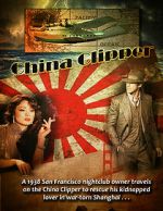 Watch China Clipper Wootly