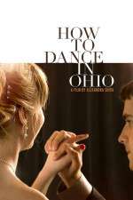 Watch How to Dance in Ohio Wootly