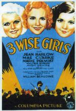 Watch Three Wise Girls Wootly