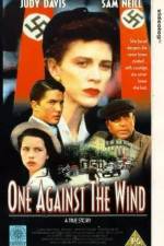 Watch One Against the Wind Wootly