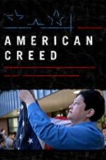 Watch American Creed Wootly