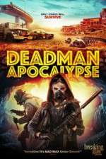 Watch Deadman Apocalypse Wootly