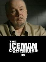 Watch The Iceman Confesses: Secrets of a Mafia Hitman Wootly