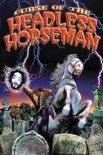 Watch Curse of the Headless Horseman Wootly