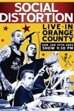 Watch Social Distortion: Live in Orange County Wootly