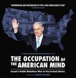 Watch The Occupation of the American Mind Wootly