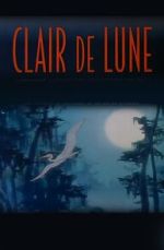 Watch Clair de Lune (Short 2000) Wootly