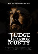 Watch The Judge of Harbor County Wootly