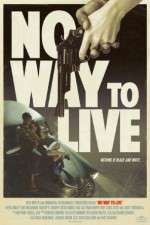 Watch No Way to Live Wootly