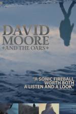 Watch The Making of David Moore and The Oars Wootly