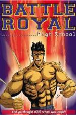 Watch Battle Royal High School Wootly