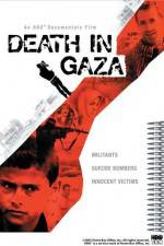 Watch Death in Gaza Wootly