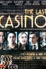 Watch The Last Casino Wootly