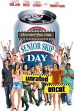 Watch Senior Skip Day Wootly