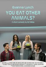 Watch You Eat Other Animals? (Short 2021) Wootly