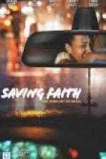 Watch Saving Faith Wootly