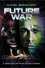 Watch Future War Wootly