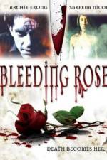 Watch Bleeding Rose Wootly