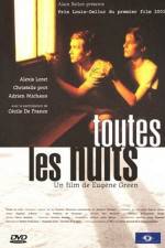 Watch Toutes les nuits Wootly