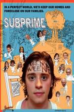 Watch Subprime Wootly