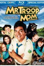 Watch Mr. Troop Mom Wootly