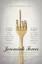 Watch Jeremiah Tower: The Last Magnificent Wootly