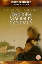 Watch The Bridges of Madison County Wootly