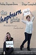 Watch The Hepburn Girls Wootly