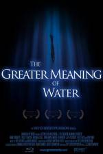 Watch The Greater Meaning of Water Wootly