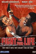 Watch Fight for Your Life Wootly