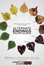 Watch Alternate Endings: Six New Ways to Die in America Wootly