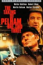 Watch The Taking of Pelham One Two Three (1974) Wootly