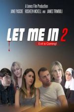 Watch Let Me in 2 Wootly