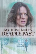 Watch My Husband\'s Deadly Past Wootly