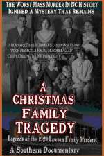 Watch A Christmas Family Tragedy Wootly