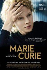 Watch Marie Curie The Courage of Knowledge Wootly