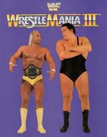 Watch WrestleMania III (TV Special 1987) Wootly