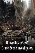 Watch 9/11: Crime Scene Investigators Wootly
