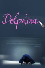 Watch Delphina Wootly