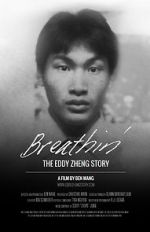 Watch Breathin\': The Eddy Zheng Story Wootly