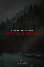 Watch Into the Night (Short 2021) Wootly