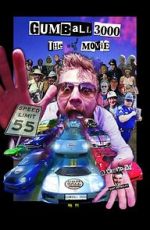 Watch Gumball 3000: The Movie Wootly