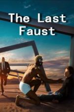 Watch The Last Faust Wootly