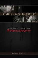 Watch Somebody\'s Daughter Wootly