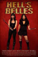 Watch Hell\'s Belles (Short 2012) Wootly