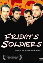 Watch Friday's Soldiers Wootly