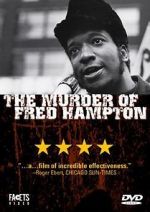 Watch The Murder of Fred Hampton Wootly