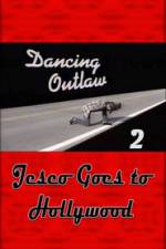 Watch Dancing Outlaw II Jesco Goes to Hollywood Wootly